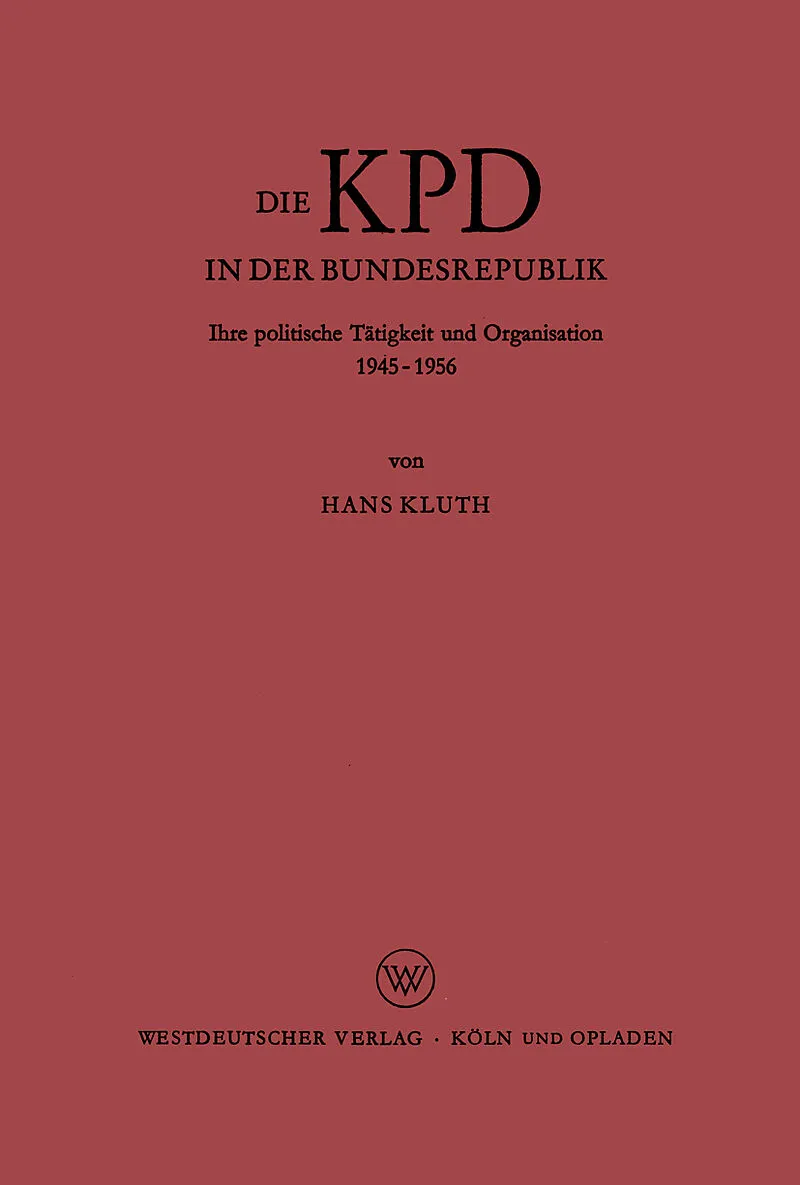 Die KPD in der Bundesrepublik