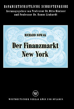 Kartonierter Einband Der Finanzmarkt New York von Richard Nowak