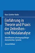 E-Book (pdf) Einführung in Theorie und Praxis der Zeitreihen- und Modalanalyse von Hans Günther Natke