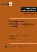 E-Book (pdf) Der Lochstreifen in informationsverarbeitenden Systemen von Wilhelm Eicken, Hans Konrad Schuff