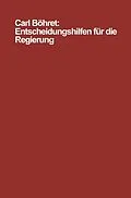 E-Book (pdf) Entscheidungshilfen für die Regierung von Carl Böhret