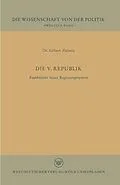 E-Book (pdf) Die V. Republik von Gilbert Ziebura