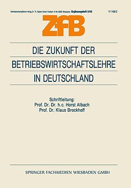 E-Book (pdf) Die Zukunft der Betriebswirtschaftslehre in Deutschland von Klaus Brockhoff Brockhoff