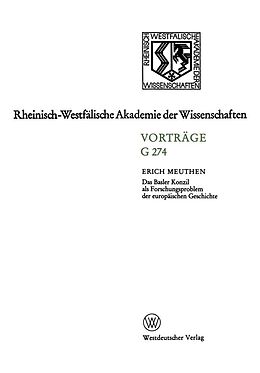 E-Book (pdf) Das Basler Konzil als Forschungsproblem der europäischen Geschichte von Erich Meuthen