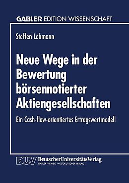 E-Book (pdf) Neue Wege in der Bewertung börsennotierter Aktiengesellschaften von Steffen Lehmann