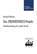 E-Book (pdf) Das PROMETHEUS-Projekt von Gerhard Prätorius