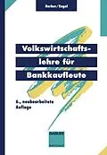 E-Book (pdf) Volkswirtschaftslehre für Bankkaufleute von Hans Herber, Bernd Engel