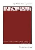 E-Book (pdf) Die Gruppendiskussion in der Marktforschung von Ingo Dammer, Frank Szymkowiak