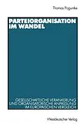 E-Book (pdf) Parteiorganisation im Wandel von Thomas Poguntke