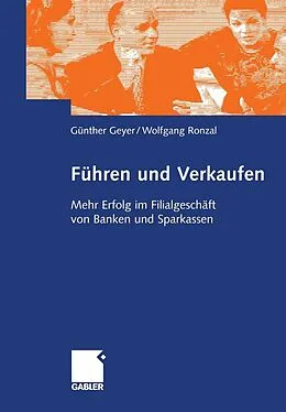 E-Book (pdf) Führen und Verkaufen von Guenther Geyer, Wolfgang Ronzal