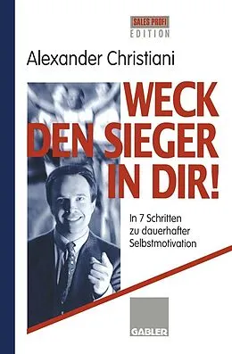 E-Book (pdf) Weck den Sieger in Dir! von Alexander Christiani