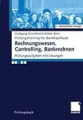 E-Book (pdf) Rechnungswesen, Controlling, Bankrechnen von Wolfgang Grundmann, Dieter Born