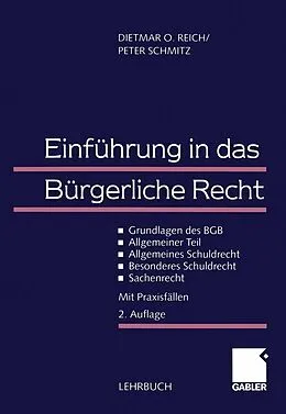E-Book (pdf) Einführung in das Bürgerliche Recht von Dietmar O. Reich, Peter Schmitz