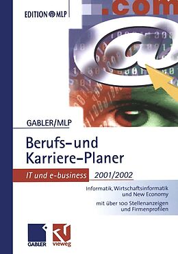 E-Book (pdf) Gabler Berufs- und Karriere-Planer 2001/2002: IT und e-business von 