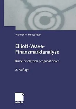 E-Book (pdf) Elliott-Wave-Finanzmarktanalyse von Werner H. Heussinger