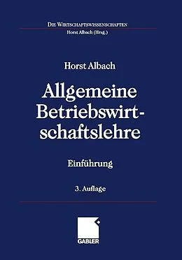E-Book (pdf) Allgemeine Betriebswirtschaftslehre von Horst Albach