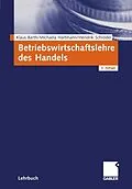 E-Book (pdf) Betriebswirtschaftslehre des Handels von Klaus Barth, Michaela Hartmann, Hendrik Schröder