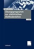 E-Book (pdf) Übungsprogramm zur statistischen Methodenlehre von Agnes Reichardt