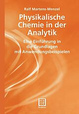 E-Book (pdf) Physikalische Chemie in der Analytik von Ralf Martens-Menzel