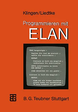 E-Book (pdf) Programmieren mit ELAN von Leo H. Klingen, Jochen Liedtke