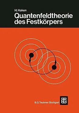 E-Book (pdf) Quantenfeldtheorie des Festkörpers von H. Haken