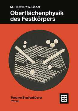 E-Book (pdf) Oberflächenphysik des Festkörpers von Martin Henzler, Wolfgang Göpel
