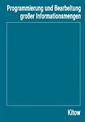 E-Book (pdf) Programmierung und Bearbeitung großer Informationsmengen von I. A. Kitow