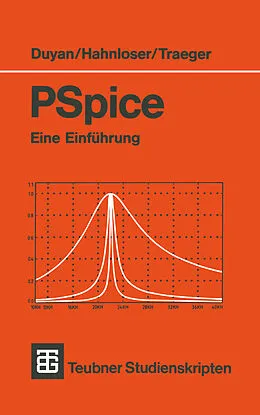 E-Book (pdf) PSpice von Harun Duyan, Guido A. Hahnloser, Dirk H. Traeger