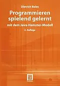 E-Book (pdf) Programmieren spielend gelernt mit dem Java-Hamster-Modell von Dietrich Boles