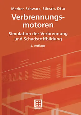 E-Book (pdf) Verbrennungsmotoren von Günter P. Merker, Christian Schwarz, Gunnar Stiesch