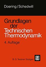 E-Book (pdf) Grundlagen der Technischen Thermodynamik von Herbert Schedwill, Ernst Doering