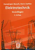 E-Book (pdf) Elektrotechnik von Hansjürgen Bausch, Horst Steffen