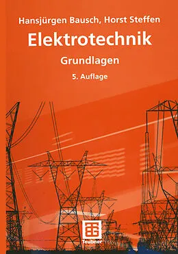 E-Book (pdf) Elektrotechnik von Hansjürgen Bausch, Horst Steffen