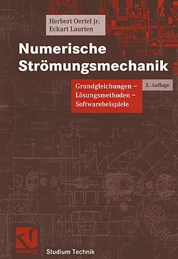 E-Book (pdf) Numerische Strömungsmechanik von Eckart Laurien, Herbert Oertel jr.