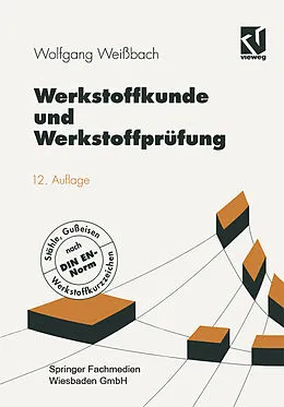 E-Book (pdf) Werkstoffkunde und Werkstoffprüfung von Wolfgang Weißbach