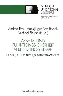 E-Book (pdf) Arbeits- und Funktionssicherheit vernetzter Systeme von Hans-Jürgen Weißbach