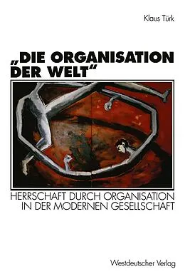 E-Book (pdf) Die Organisation der Welt von Klaus Türk