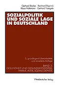 E-Book (pdf) Sozialpolitik und soziale Lage in Deutschland von Gerhard Freiling, Reinhard Bispinck, Klaus Hofemann
