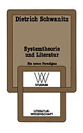 E-Book (pdf) Systemtheorie und Literatur von Dietrich Schwanitz