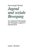 E-Book (pdf) Jugend und soziale Bewegung von Klaus-Jürgen Scherer