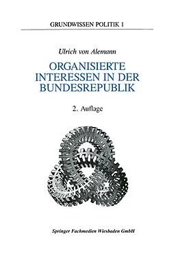 E-Book (pdf) Organisierte Interessen in der Bundesrepublik Deutschland von Ulrich Alemann