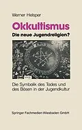 E-Book (pdf) Okkultismus  die neue Jugendreligion? von Werner Helsper
