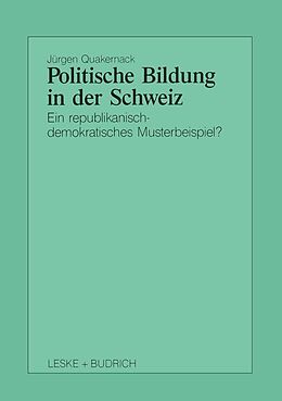 E-Book (pdf) Politische Bildung in der Schweiz von Jürgen Quakernack
