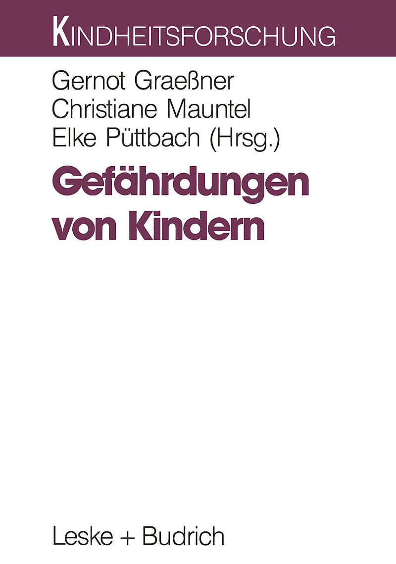 Gefährdungen von Kindern