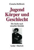 E-Book (pdf) Jugend, Körper und Geschlecht von Cornelia Helfferich
