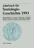 E-Book (pdf) Jahrbuch für Soziologiegeschichte 1993 von Carsten Klingemann, Michael Neumann, Karl-Siegbert Rehberg