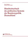 E-Book (pdf) Handwörterbuch des politischen Systems der Bundesrepublik Deutschland von Uwe Andersen, Wichard Woyke