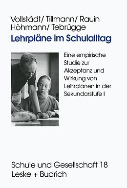 E-Book (pdf) Lehrpläne im Schulalltag von Witlof Vollstädt, Klaus-Jürgen Tillmann, Udo Rauin