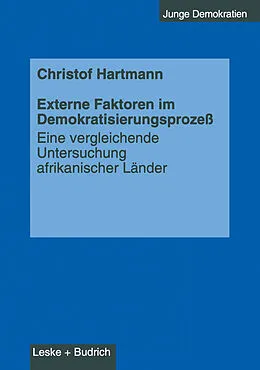 E-Book (pdf) Externe Faktoren im Demokratisierungsprozeß von Christof Hartmann