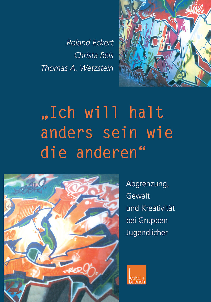 Ich will halt anders sein wie die anderen!